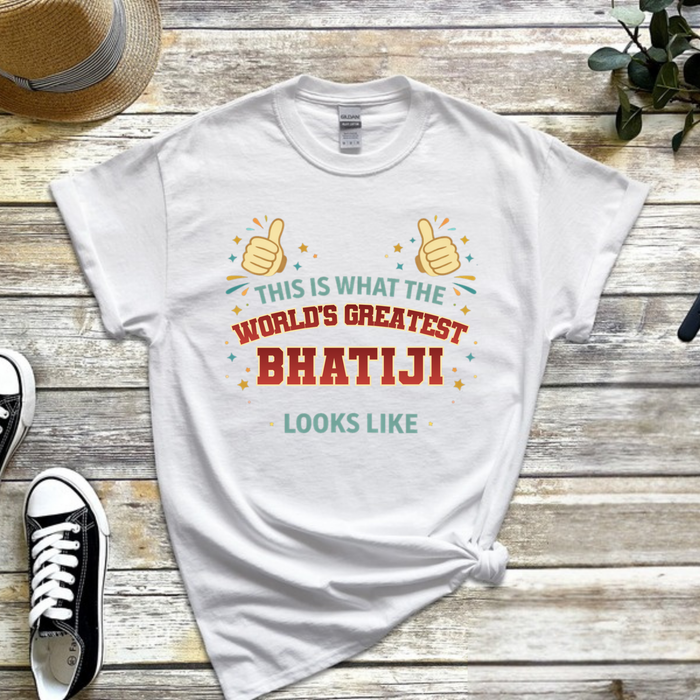 This is What the World's Greatest Bhatiji Looks Like T-Shirt