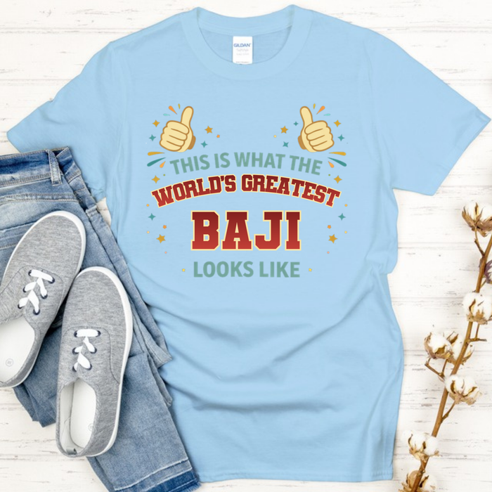 This is What the World's Greatest Baji Looks Like T-Shirt