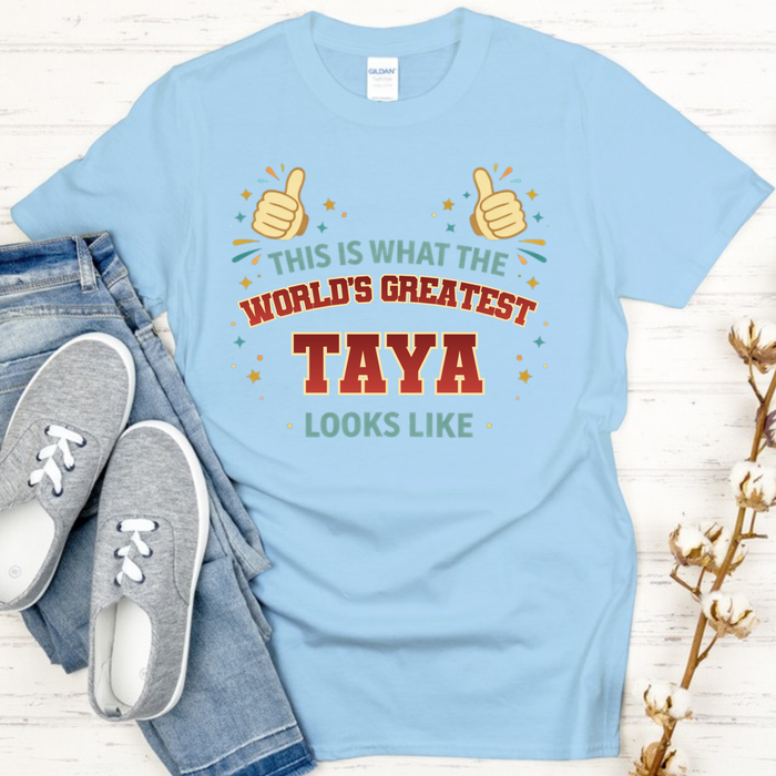 This is What the World's Greatest Tayi Looks Like T-Shirt