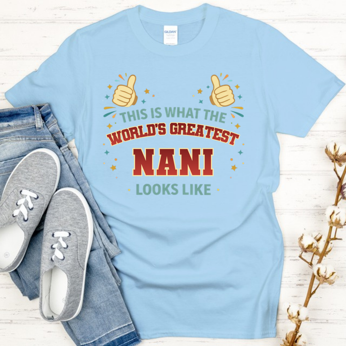 This is What the World's Greatest Nandi Looks Like T-Shirt
