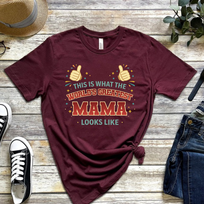 This is What the World's Greatest Mamu Looks Like T-Shirt