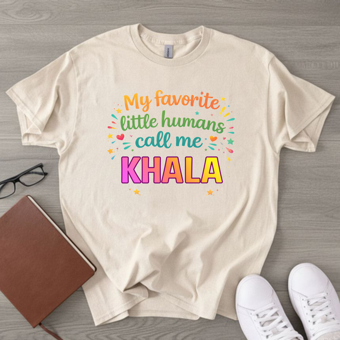 My Favorite Little Humans Call Me [Relative] Personalized T-Shirt