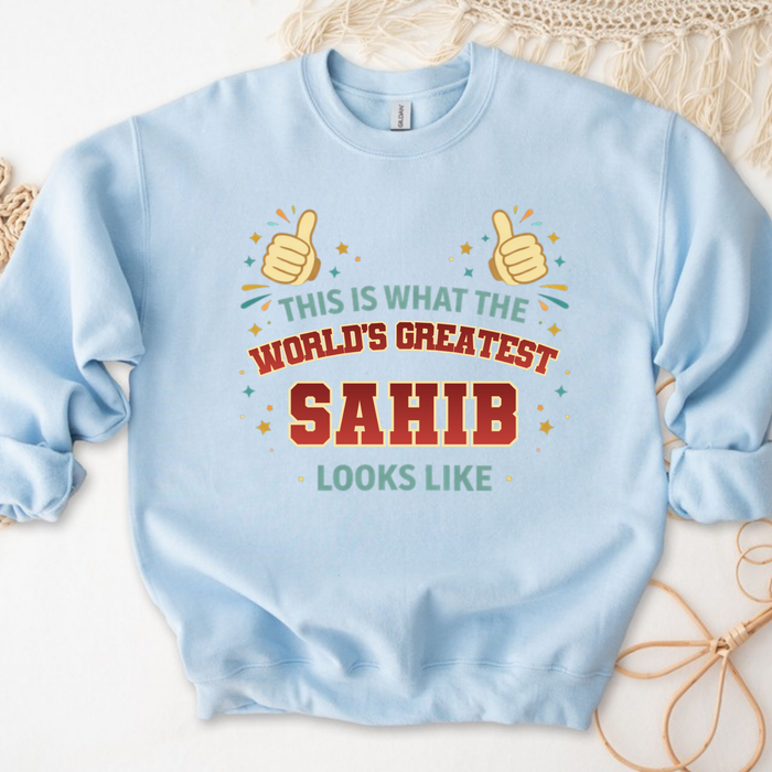 This is What the World's Greatest Sala Looks Like Sweatshirt