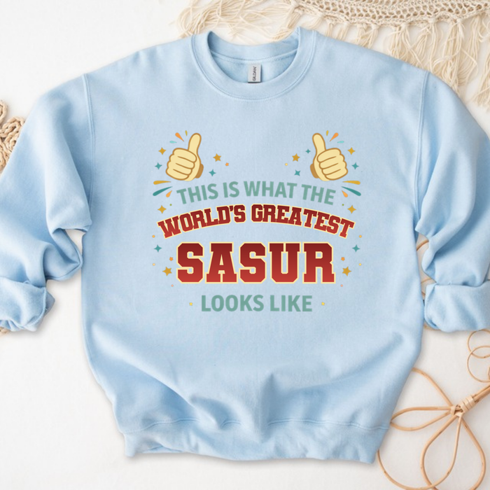 This is What the World's Greatest Taya Looks Like Sweatshirt