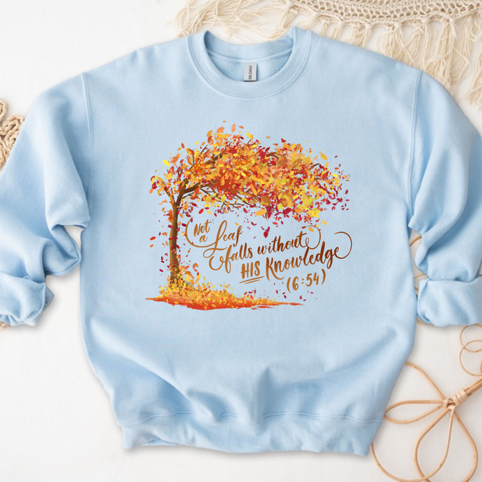 Not a Leaf Falls Without His Knowledge (6:59) Sweatshirt