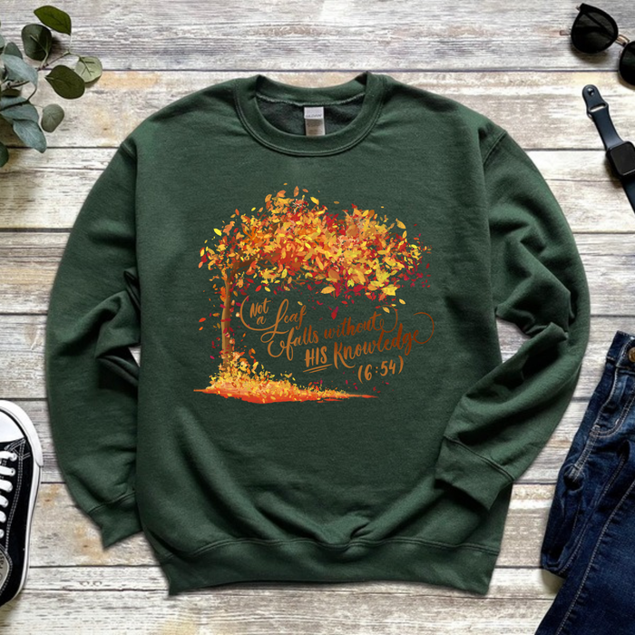 Not a Leaf Falls Without His Knowledge (6:59) Sweatshirt