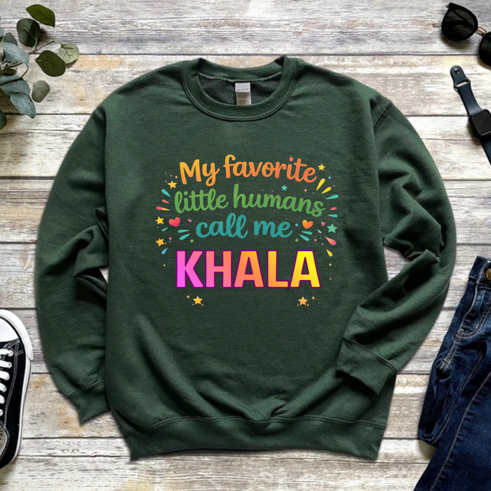 My Favorite Little Humans Call Me [Relative] Personalized Sweatshirt