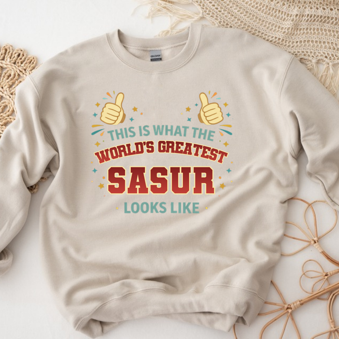 This is What the World's Greatest Taya Looks Like Sweatshirt