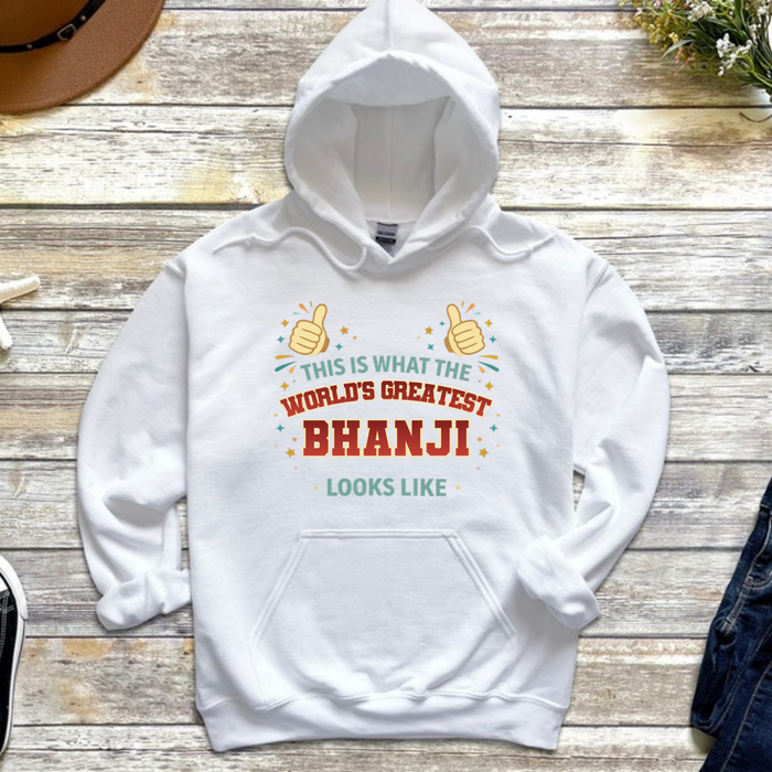 This is What the World's Greatest Bhanji Looks Like Hoodie