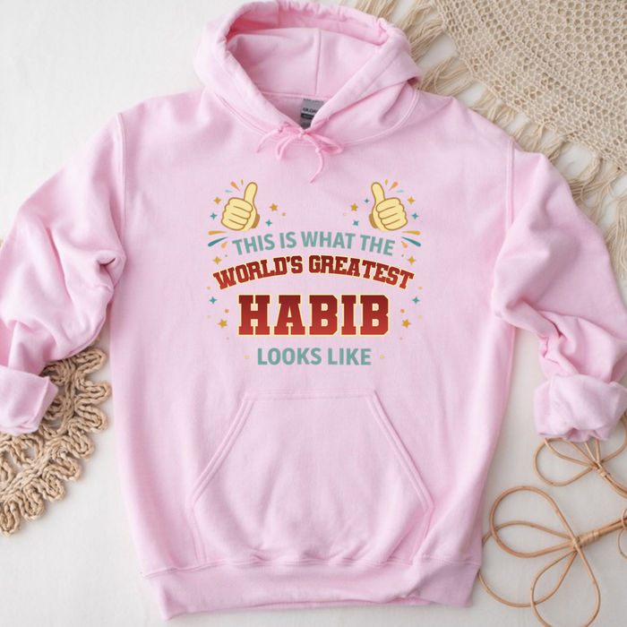 This is What the World's Greatest Habib Looks Like Hoodie