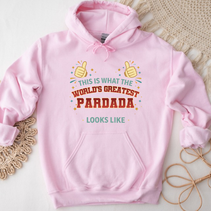This is What the World's Greatest Parnana Looks Like Hoodie