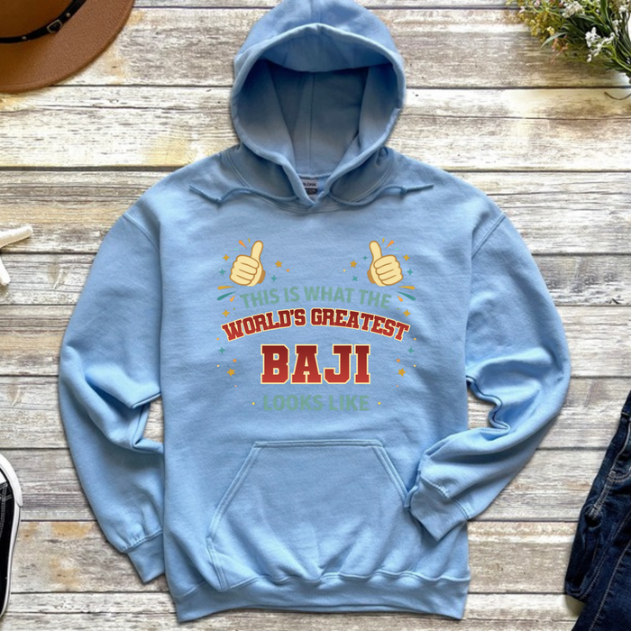 This is What the World's Greatest Baji Looks Like Hoodie