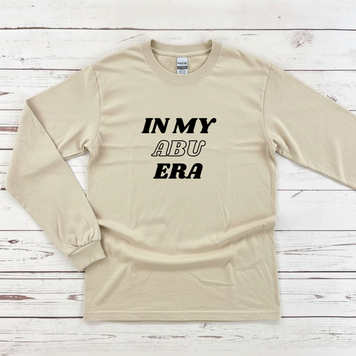In My Abu Era Long Sleeve Shirt