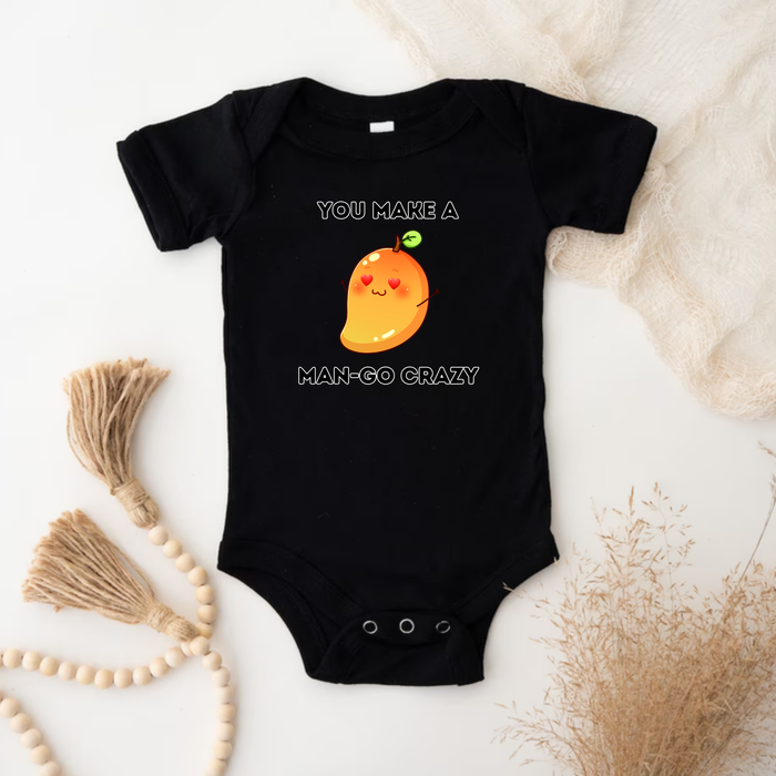 You Make a Man-Go Crazy Onesie