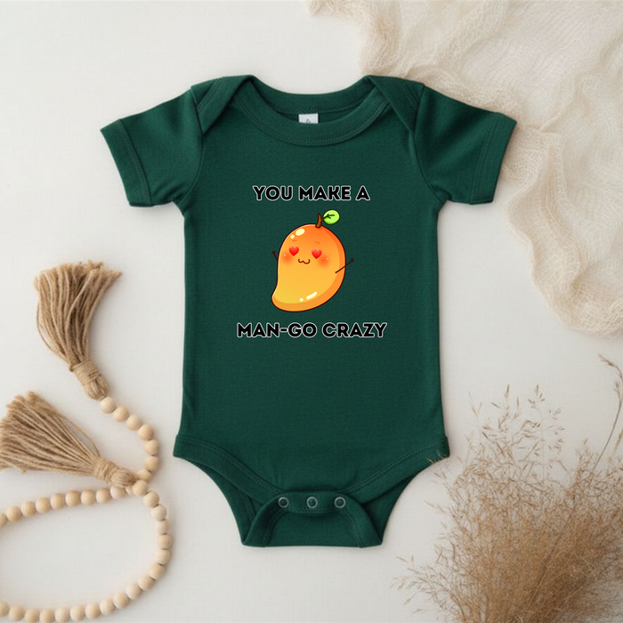 You Make a Man-Go Crazy Onesie