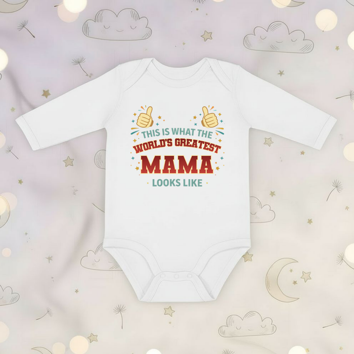 This is What the World's Greatest Mamu Looks Like Long Sleeve Onesie