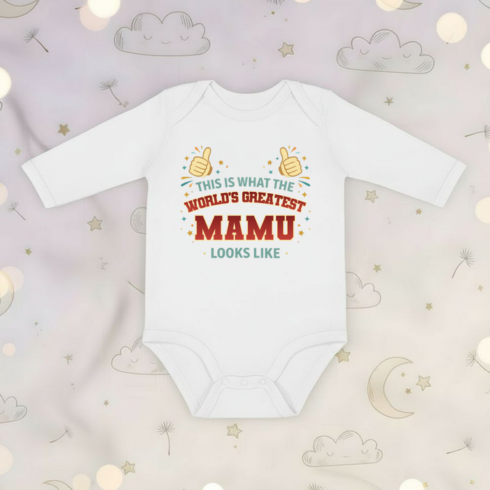 This is What the World's Greatest Mommy Looks Like Long Sleeve Onesie