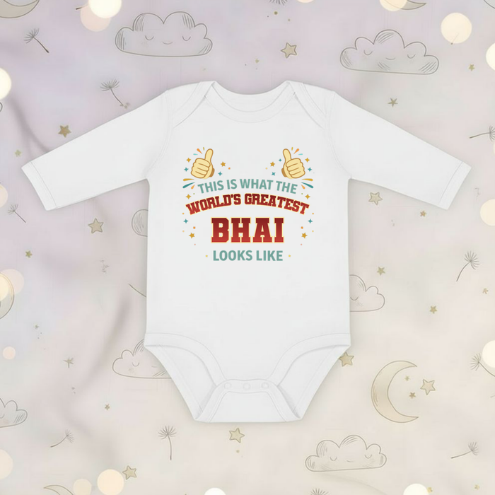 This is What the World's Greatest Bhai Looks Like Long Sleeve Onesie