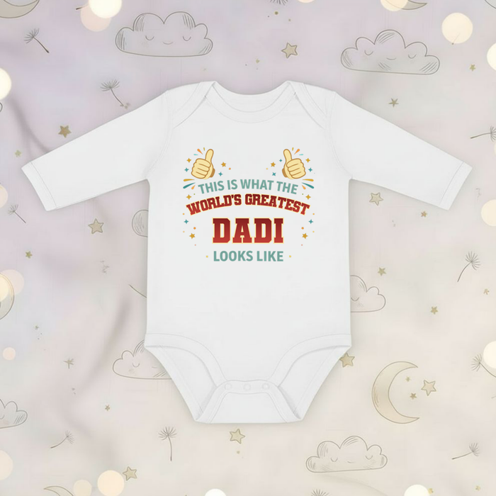 This is What the World's Greatest Dadi Looks Like Long Sleeve Onesie