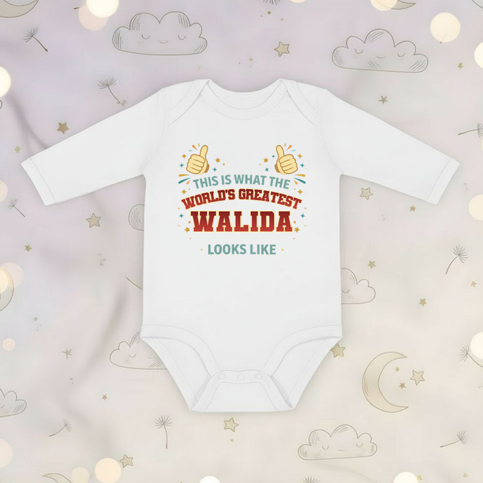 This is What the World's Greatest Walida Looks Like Long Sleeve Onesie