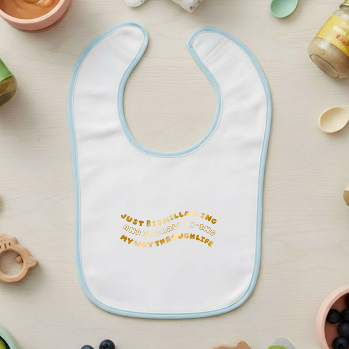 Just Bismillahing and Inshallahing My Way Through Life Terry Bib