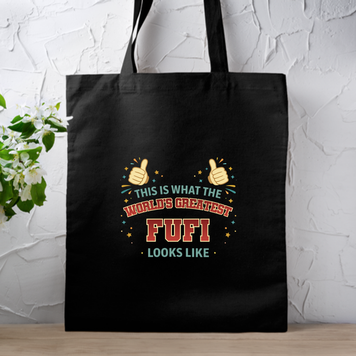 This is What the World's Greatest Fufi Looks Like Tote Bag