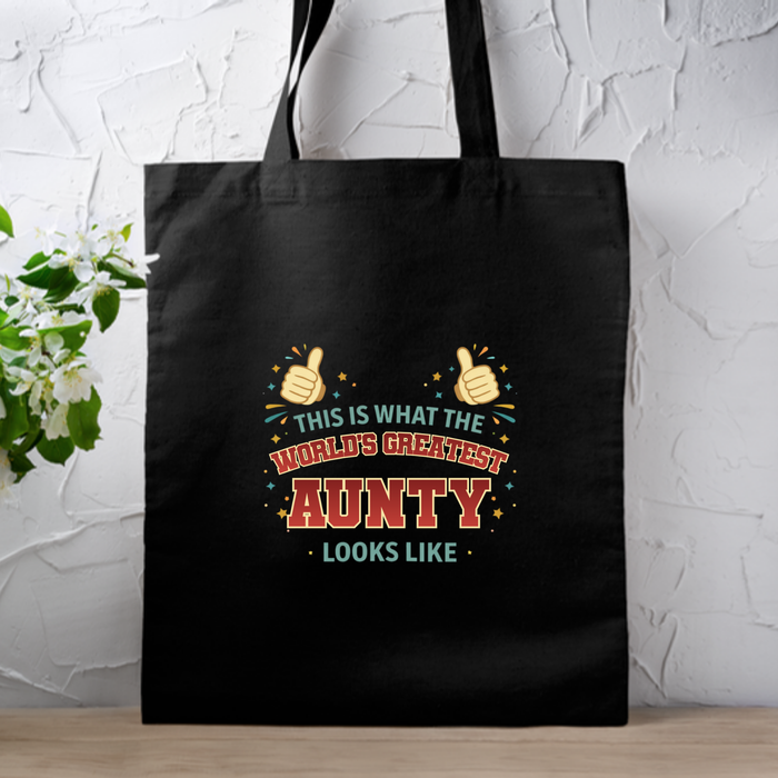 This is What the World's Greatest Aunty Looks Like Tote Bag