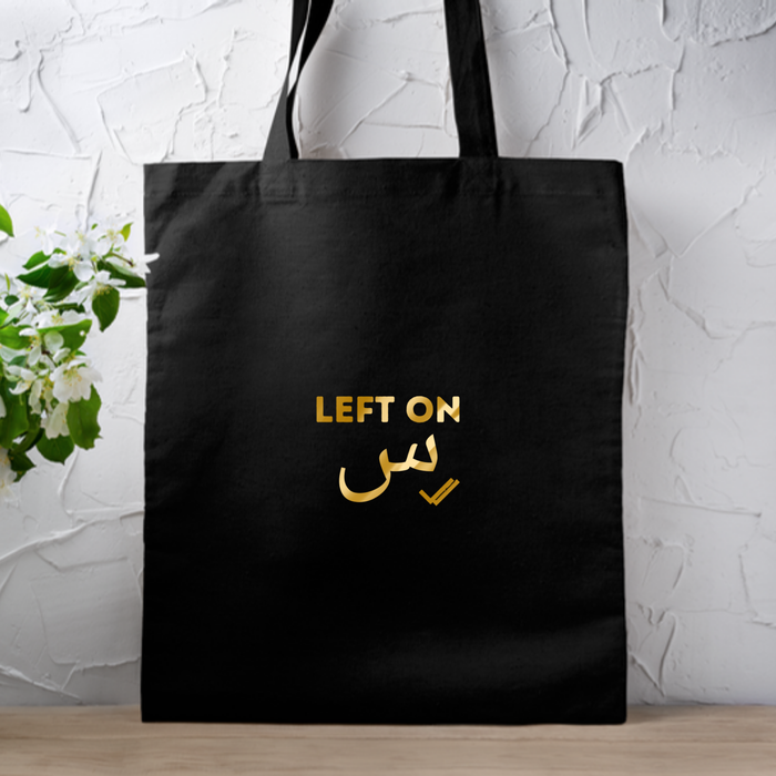 GOLD Left on س ("Seen") Tote Bag