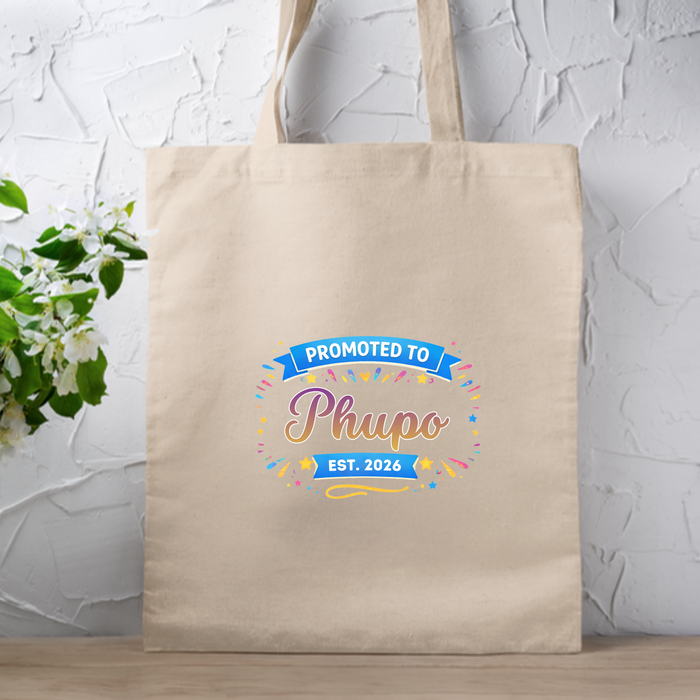 Promoted to [Relative] Est. [Year] Personalized Tote Bag