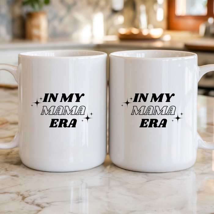In My Mama Era Mug