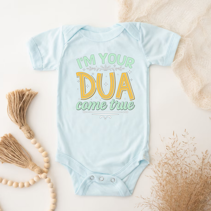 I'm Your Dua Come True Onesie