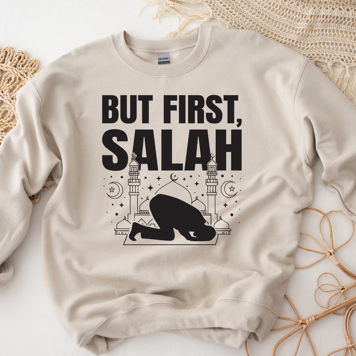 But First Salah Sweatshirt