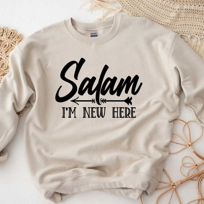 Salam I'm New Here Sweatshirt