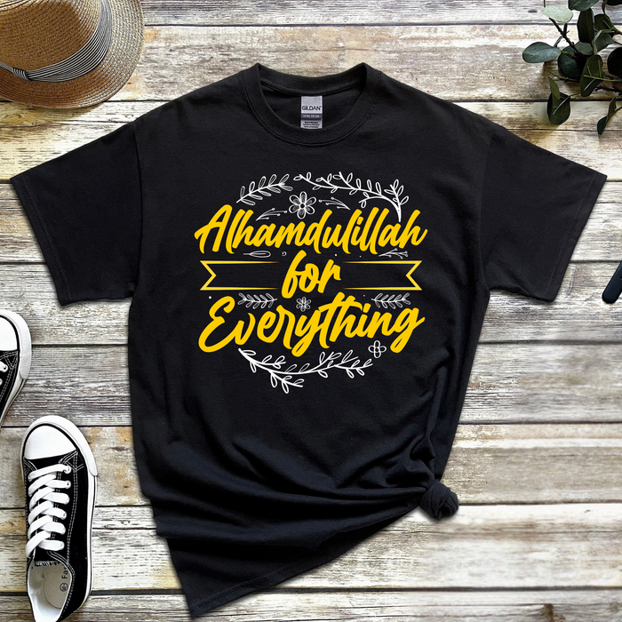 Alhamdulillah for Everything T-Shirt
