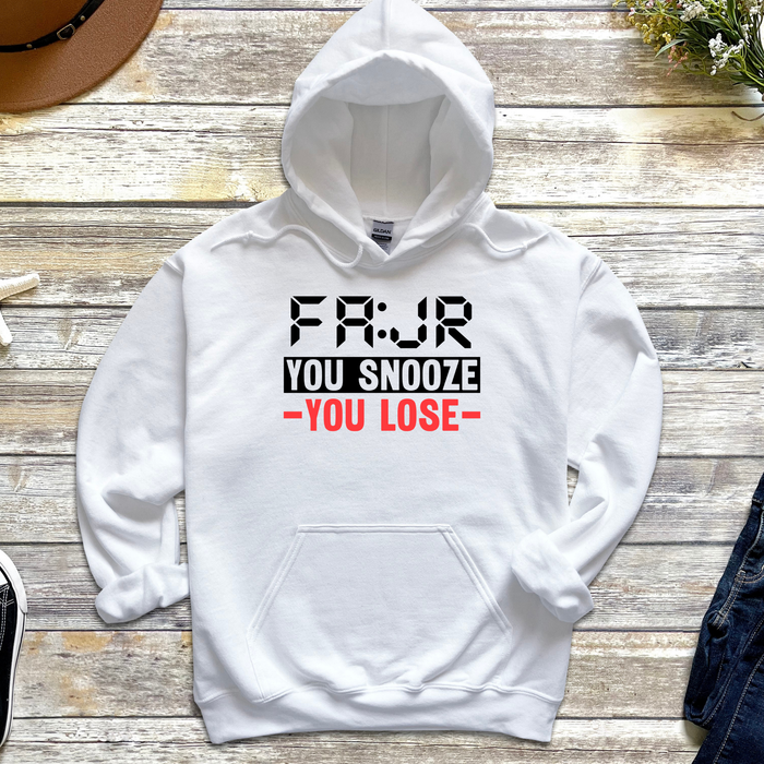 Fajr You Snooze You Lose Hoodie