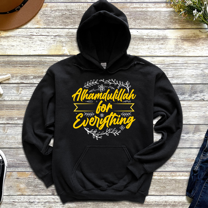 Alhamdulillah for Everything Hoodie