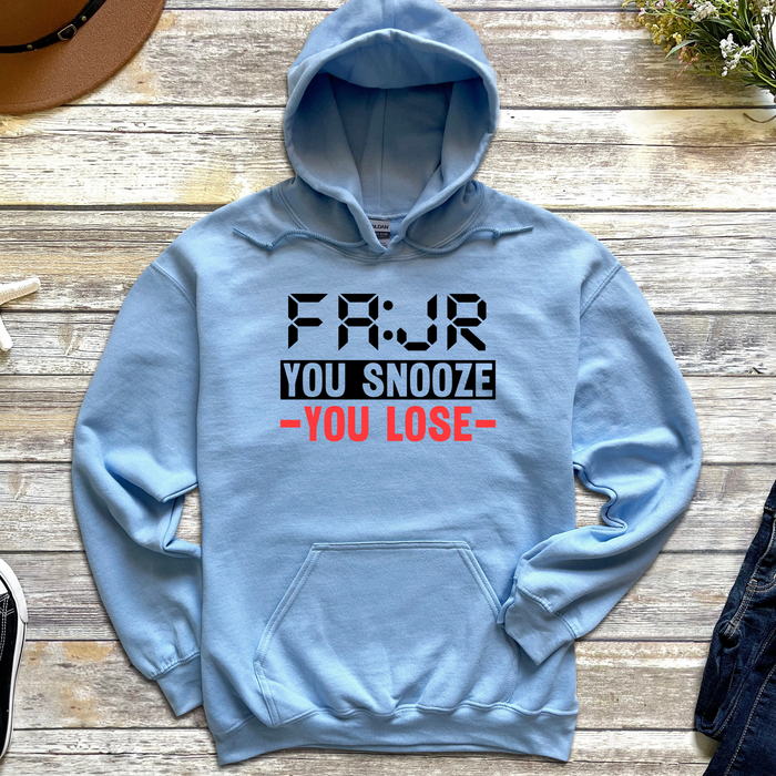 Fajr You Snooze You Lose Hoodie