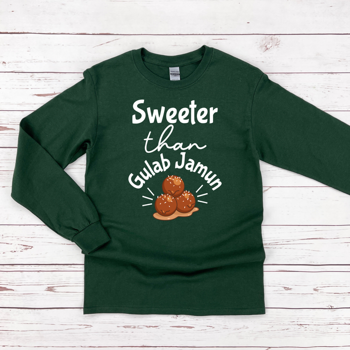 Sweeter Than Gulab Jamun Long Sleeve Shirt