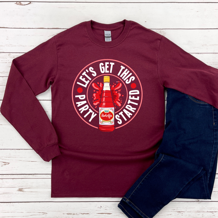 Let's Get This Party Started Long Sleeve Shirt