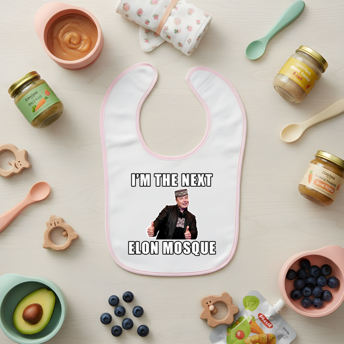 I'm the Next Elon Mosque Terry Bib