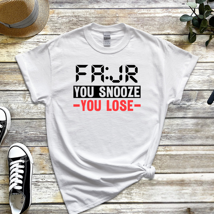 Fajr You Snooze You Lose T-Shirt