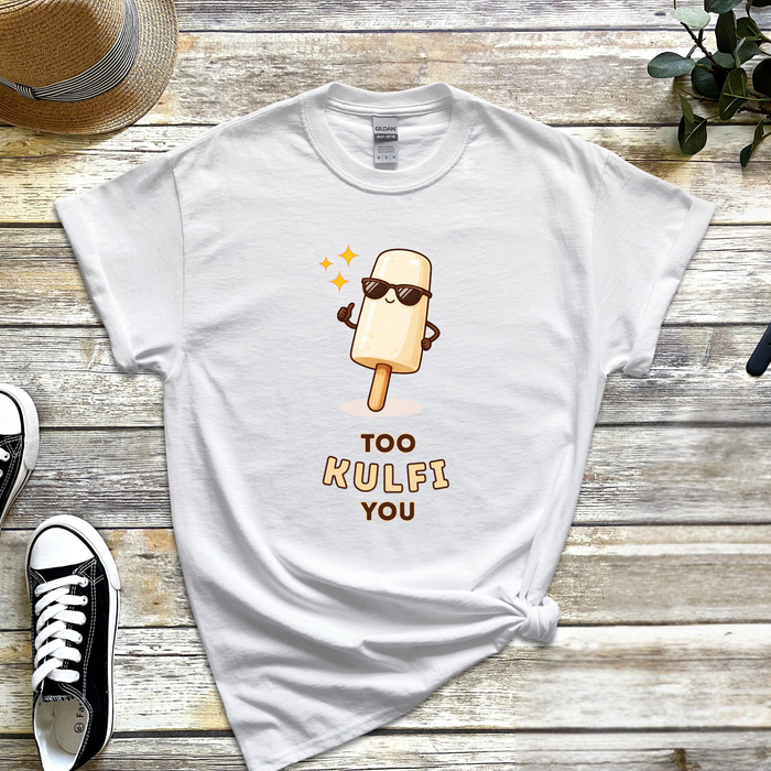 Too Kulfi You T-Shirt