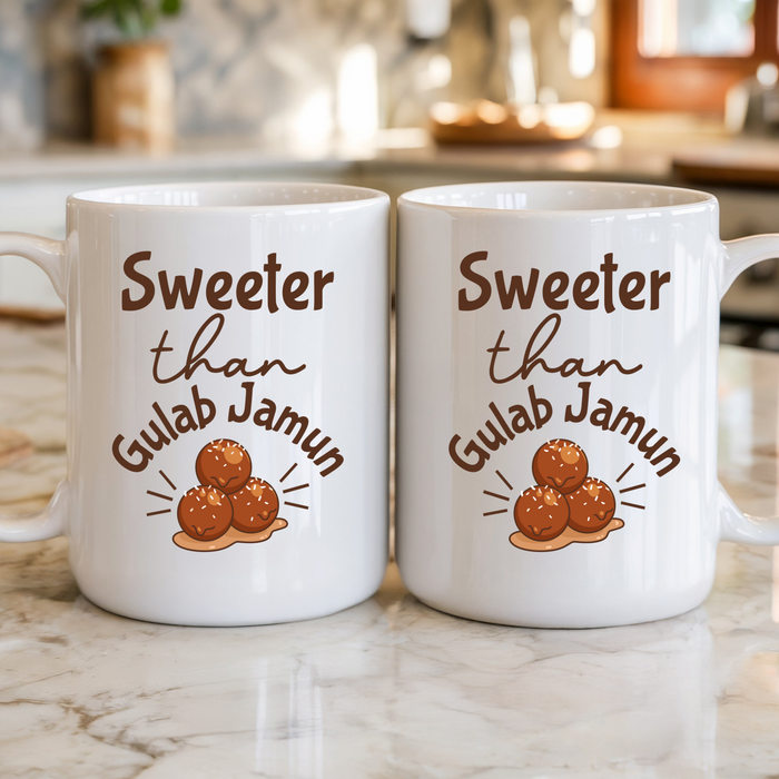 Sweeter Than Gulab Jamun Mug (Double-Sided Print)