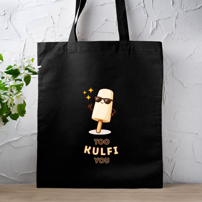 Too Kulfi You Tote Bag