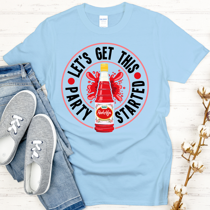 Let's get This Party Started T-Shirt