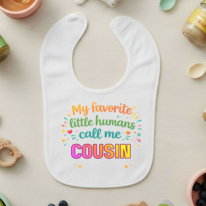 My Favorite Little Humans Call Me [Relative] Personalized Terry Bib