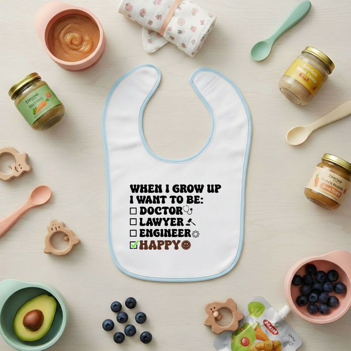 When I Grow Up I Want to Be Happy Terry Bib
