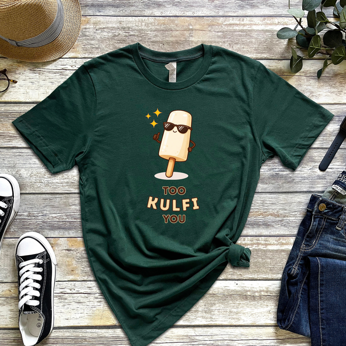 Too Kulfi You T-Shirt