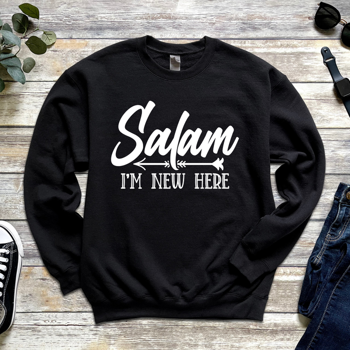 Salam I'm New Here Sweatshirt