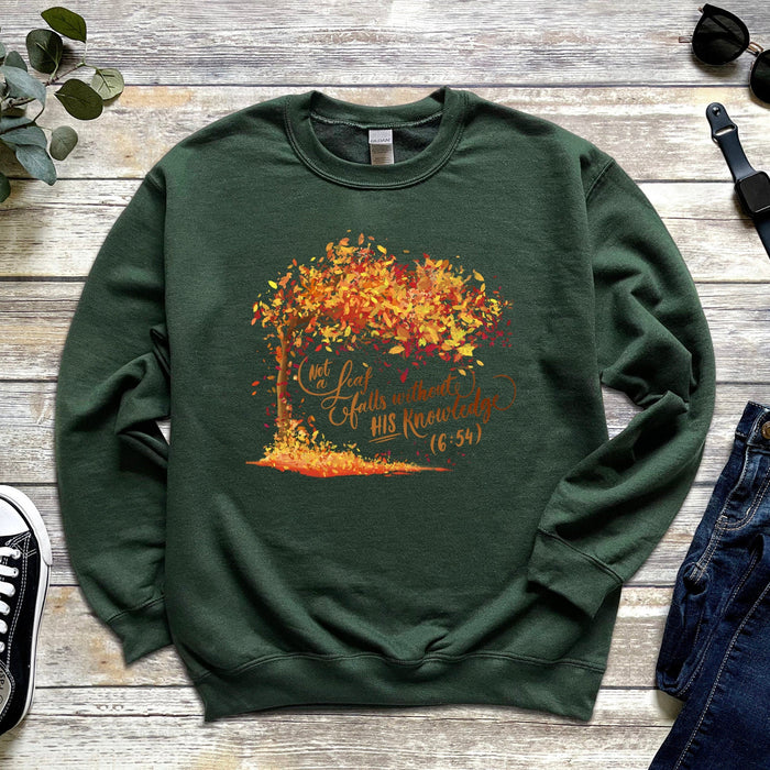 Not a Leaf Falls Without His Knowledge (6:59) Sweatshirt